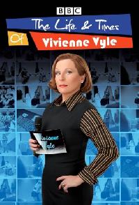 The Life And Times Of Vivienne Vyle